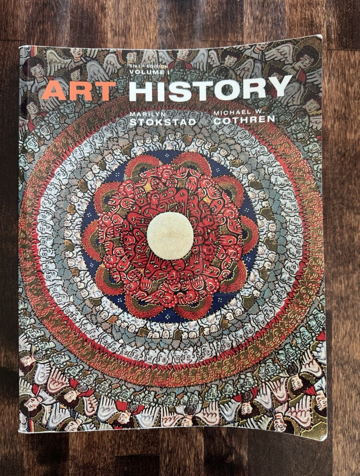 Art History Vol 1 Sixth Edition by Marilyn Stokstad & Michael Cothren