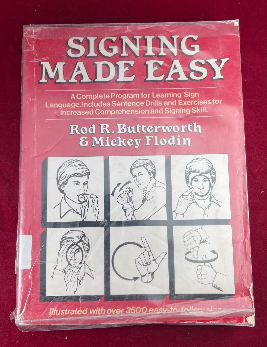 Signing Made Easy Rod Butterworth & Mickey Flodin