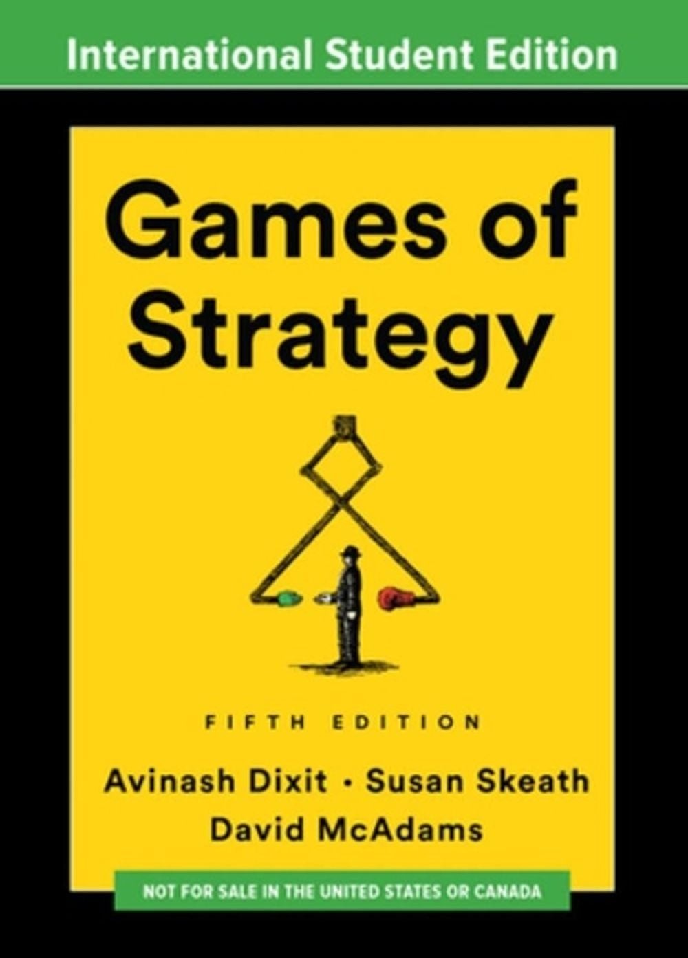 Games of Strategy 5th Edition by Avinash K. Dixit (English) Paperback Book