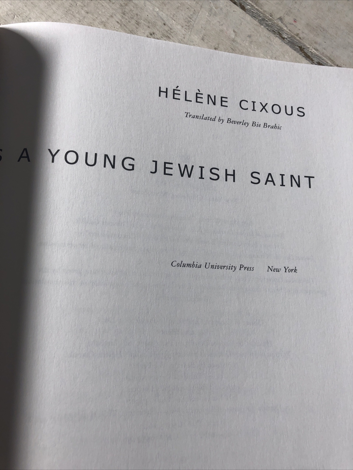 Portrait of Jacques Derrida as a Young Jewish Saint Helene Cixous