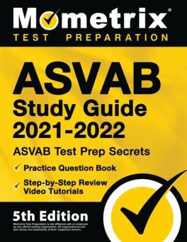 ASVAB Study Guide 2021-2022: ASVAB Test Prep Secrets, Practice Quest – VERY GOOD