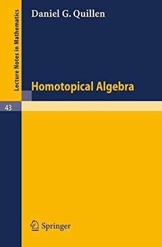 Homotopical Algebra – Paperback, by Quillen Daniel G. – Very Good
