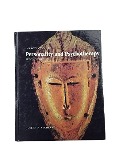 Introduction to Personality and Psychotherapy: A Theory-Construction A – GOOD