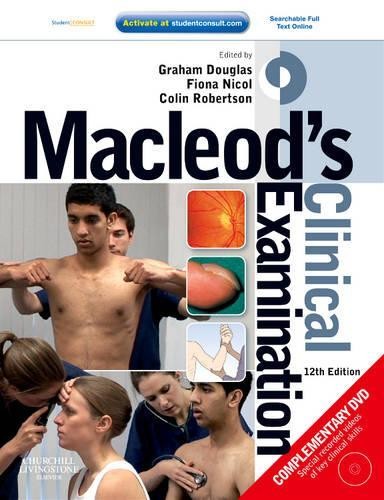 Macleod’s Clinical Examination: With STUDENT CONSULT Online Access… 0443068488