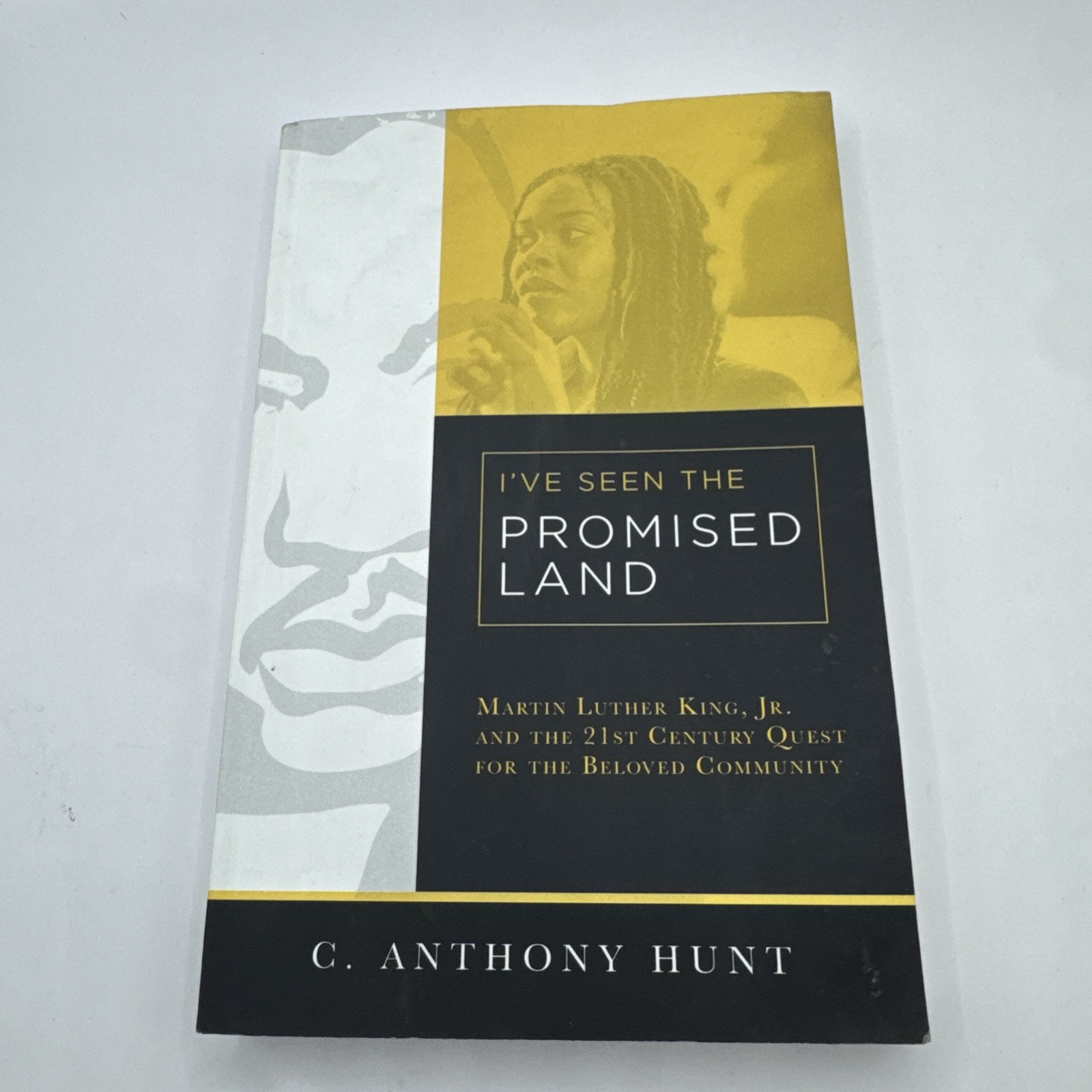 I’ve Seen the Promised Land: Martin Luther King, Jr. and the 21st Century Que K1