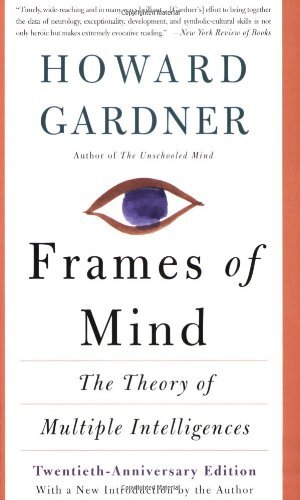Frames of Mind: The Theory of Multi…, Gardner, Howard