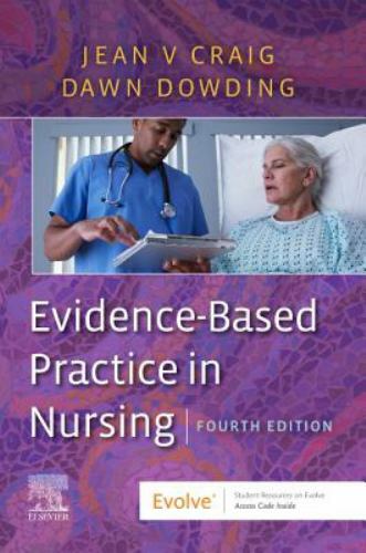 Evidence-Based Practice in Nursing by Dawn Dowding (2019, Trade Paperback)