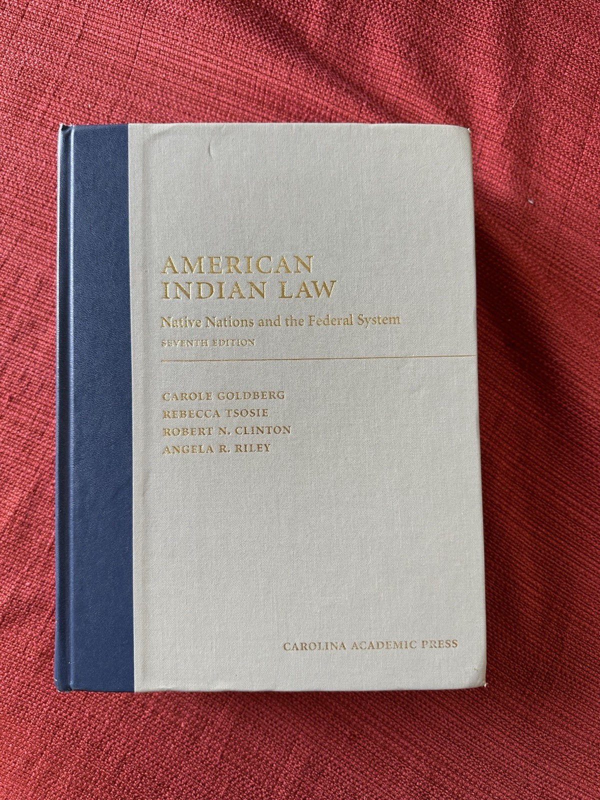 American Indian Law – Native Nations and the Federal System 7th Edition textbook