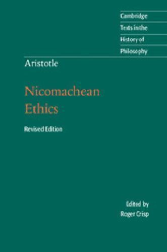 Aristotle: Nicomachean Ethics (Cambridge Texts in the History of Philosophy), Ar
