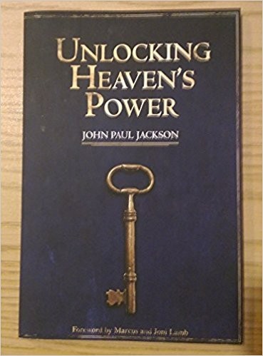 Unlocking Heaven’s Power – paperback JOHN PAUL JACKSON