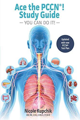 Ace the PCCN You Can Do It! Study G…, Kupchik, Nicole