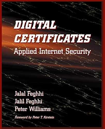 Digital Certificates: Applied – Paperback, by Feghhi Jalal; Williams – Very Good