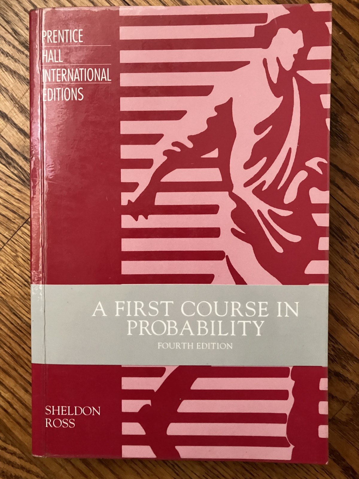 A First Course in Probability by Sheldon M. Ross