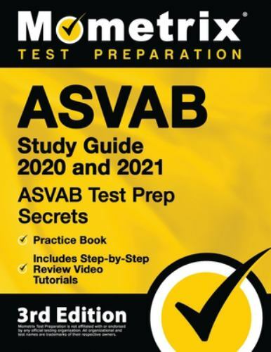 ASVAB Study Guide 2020 and 2021 – ASVAB Test Prep Secrets, Practice Book,…