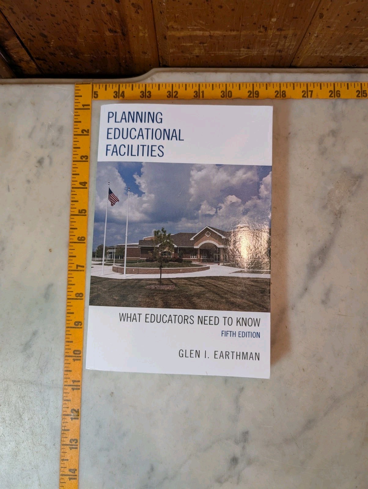 Planning Educational Facilities : What Educators Need to Know Earthman Fifth Ed